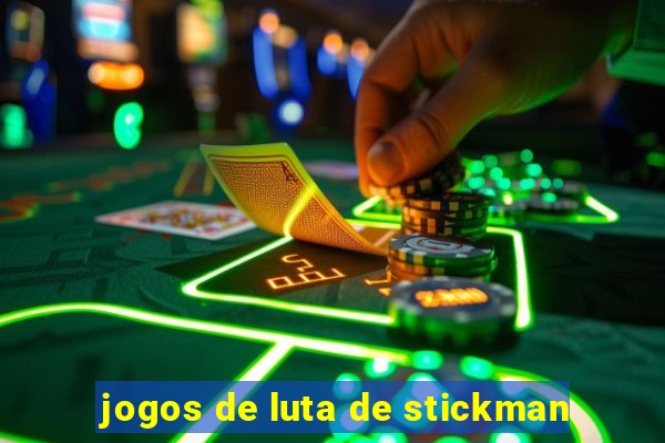 jogos de luta de stickman